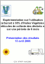 Exprimentation sur l'utilisation de l'HVP